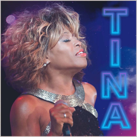 TINA - A Tribute to the Queen of Rock & Roll
