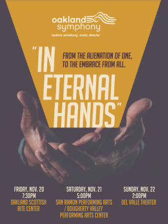 Oakland Symphony presents In Eternal Hands